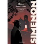 Georges Simenon. El caso Saint-Fiacre. Editorial Penguin Random House